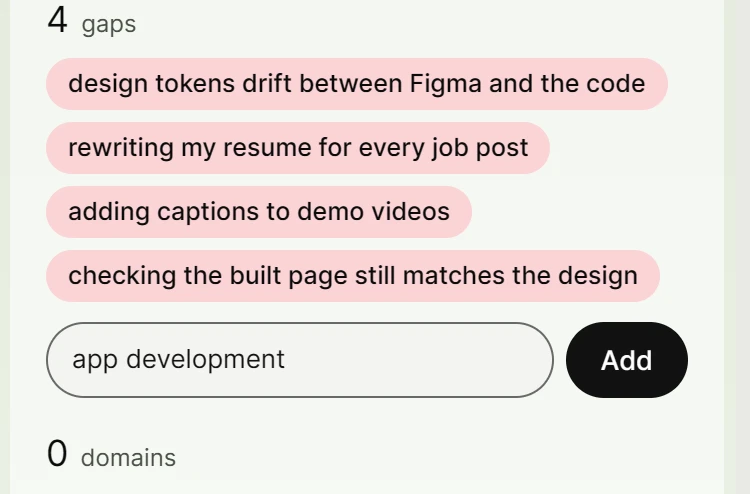 Fix: the same gaps, and an input with app development typed and an Add button.